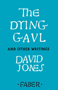 The Dying Gaul and Other Writings-9780571339532