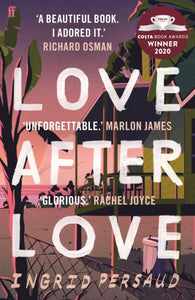 Love After Love : Winner of the 2020 Costa First Novel Award-9780571356225