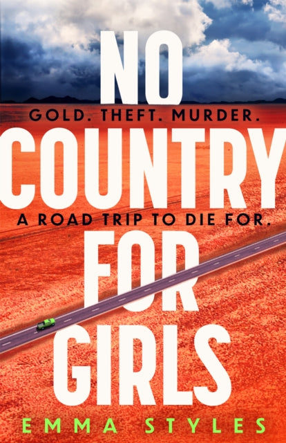 No Country for Girls : The most original, high-octane thriller of the year-9780751583830