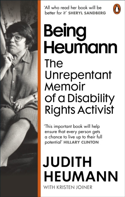Being Heumann : The Unrepentant Memoir of a Disability Rights Activist-9780753559291