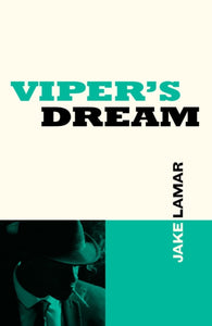 Viper's Dream-9780857305497