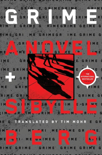 Grime : A Novel-9781250796516