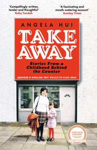 Takeaway : Stories from a childhood behind the counter-9781398705562