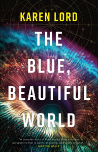 The Blue, Beautiful World-9781399618861