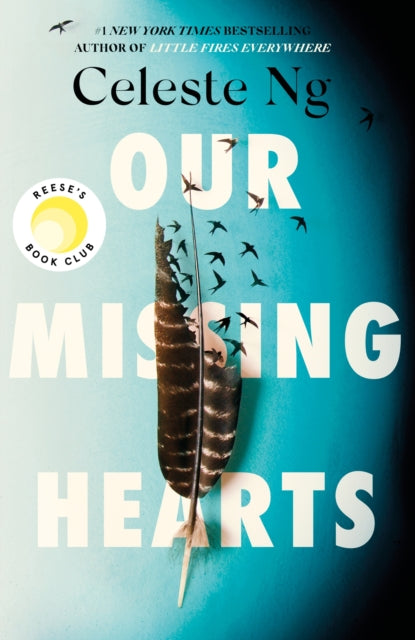 Our Missing Hearts : 'Thought-provoking, heart-wrenching' Reese Witherspoon, Reese's Book Club October Pick-9781408716915