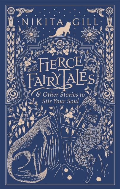 Fierce Fairytales : & Other Stories to Stir Your Soul-9781409181590