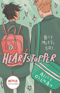 Heartstopper Volume 1 : The bestselling graphic novel, now on Netflix!-9781444951387