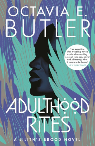 Adulthood Rites : Lilith's Brood 2-9781472281074