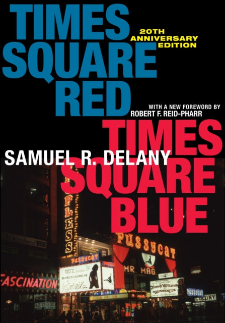Times Square Red, Times Square Blue 20th Anniversary Edition-9781479827770
