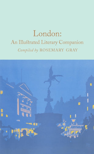London: An Illustrated Literary Companion-9781509827688