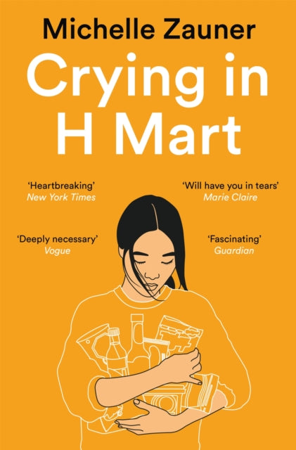 Crying in H Mart : The Number One New York Times Bestseller-9781529033793