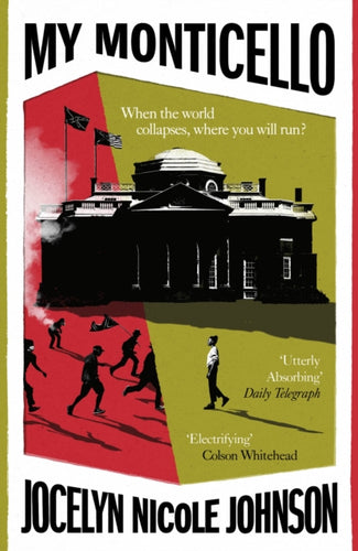 My Monticello : THE most powerful read of summer 2022-9781529115055
