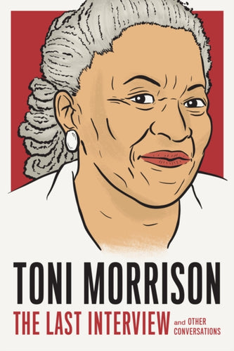 Toni Morrison: The Last Interview-9781612198736
