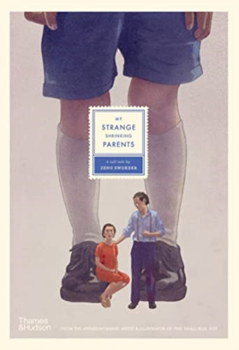 My Strange Shrinking Parents-9781760761233