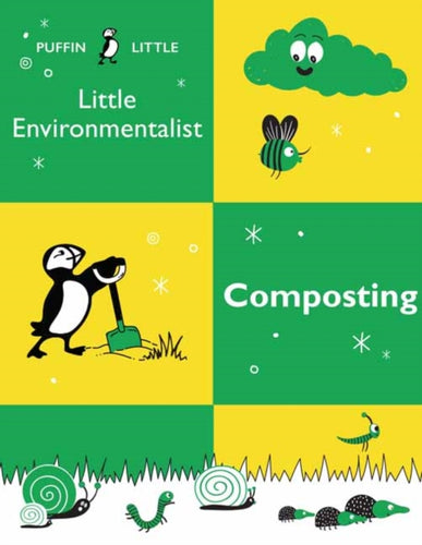 Puffin Little Environmentalist: Composting-9781760897017