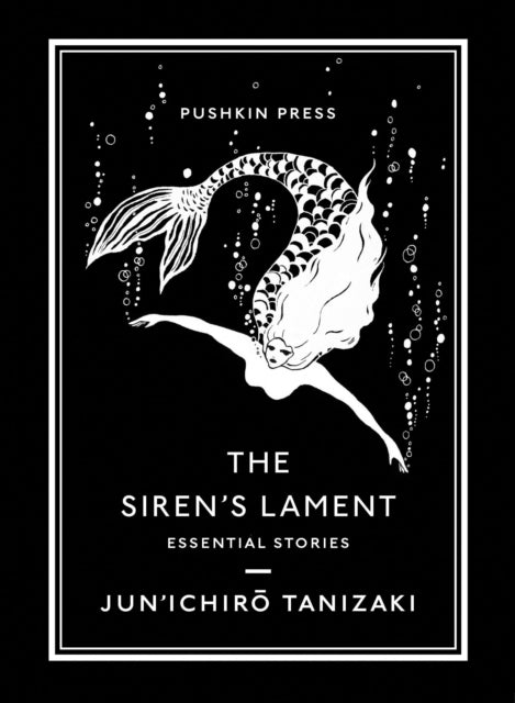 The Siren's Lament : Essential Stories-9781782278092