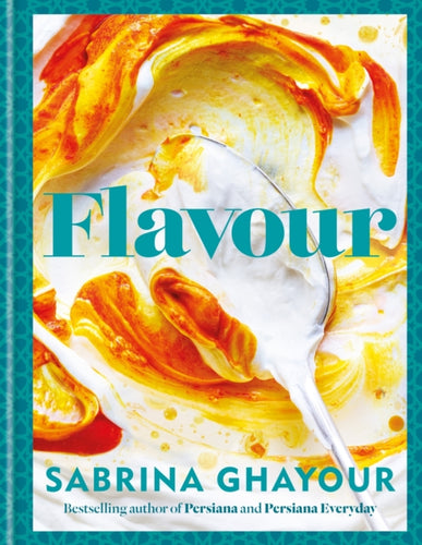 Flavour : Over 100 fabulously flavourful recipes with a Middle-Eastern twist-9781783255108