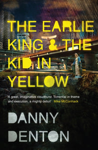 The Earlie King & the Kid in Yellow-9781783783663