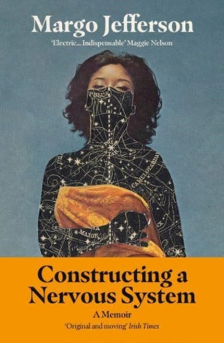 Constructing a Nervous System : A Memoir-9781783785568