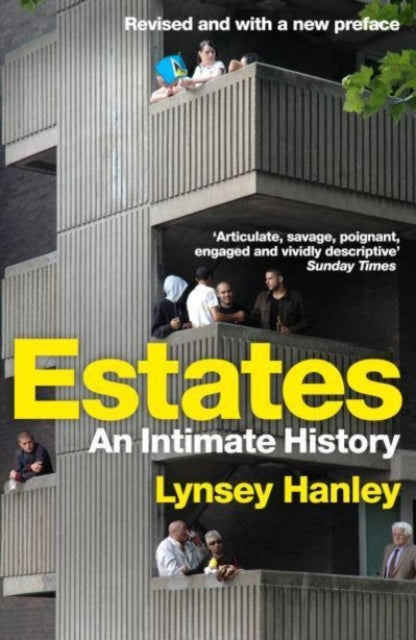 Estates : An Intimate History-9781783788651
