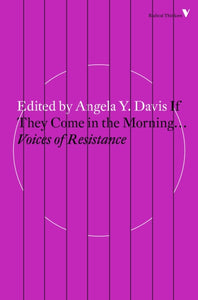 If They Come in the Morning : Voices of Resistance-9781784787691