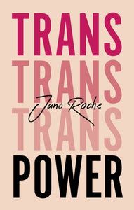 Trans Power : Own Your Gender-9781787750197