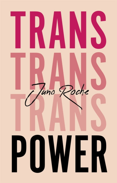 Trans Power : Own Your Gender-9781787750197