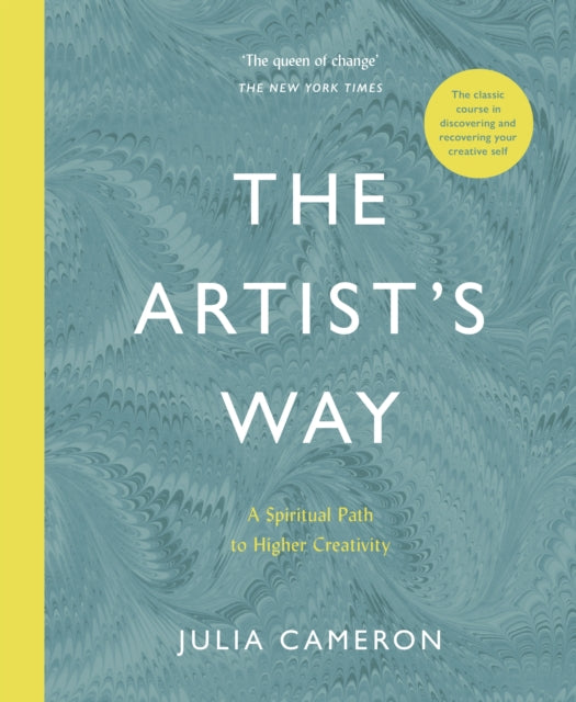 The Artist's Way : A Spiritual Path to Higher Creativity-9781788164290