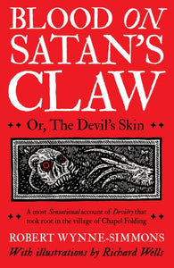 Blood on Satan's Claw : or, The Devil's Skin-9781800182769