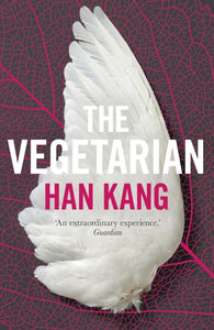 The Vegetarian : A Novel-9781846276033