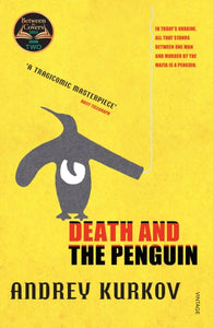Death and the Penguin : A BBC Two Between the Covers Pick-9781860469459