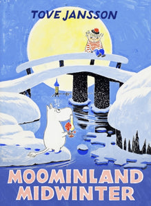 Moominland Midwinter : Special Collector’s Edition-9781908745668