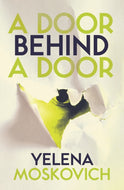 A Door Behind a Door-9781910312933