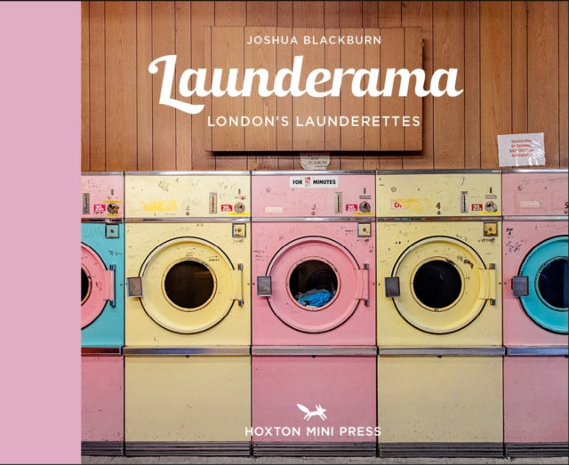 Launderama : London's Launderettes-9781910566602