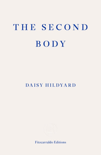 The Second Body-9781910695470