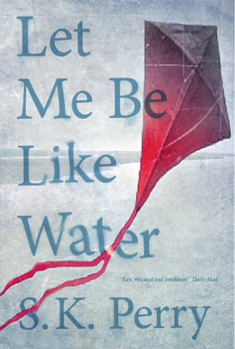 Let Me Be Like Water-9781911545255