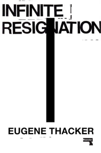 Infinite Resignation-9781912248193