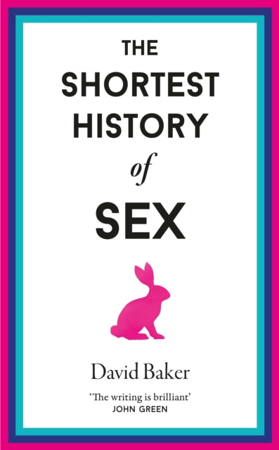 The Shortest History of Sex-9781913083519