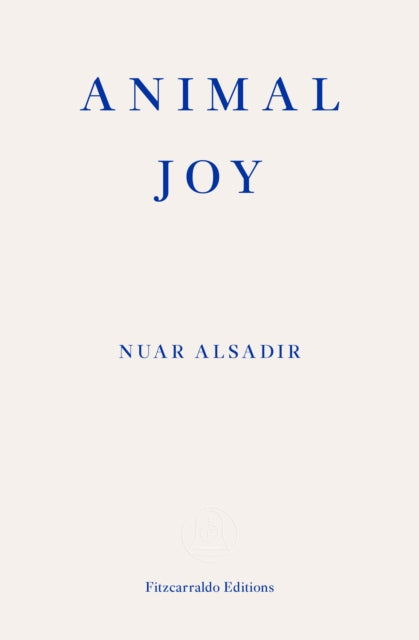 Animal Joy : A Book of Laughter and Resuscitation-9781913097950