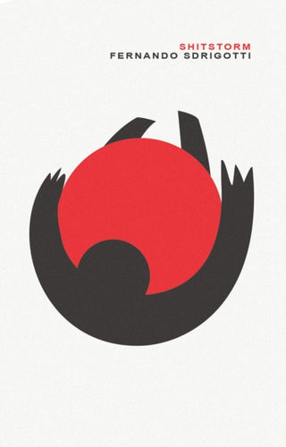 Shitstorm : 1-9781916413610
