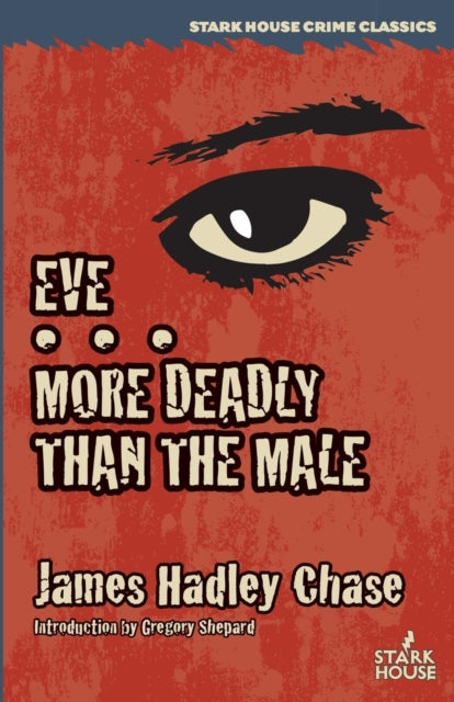 Eve / More Deadly Than the Male-9781944520403