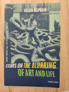 Essays on the Blurring of Art and Life